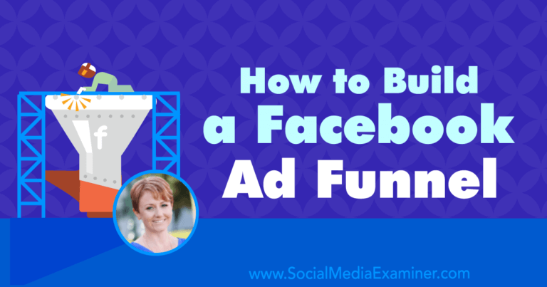 How to build a Facebook Ad Funnel (Podcast sharing)