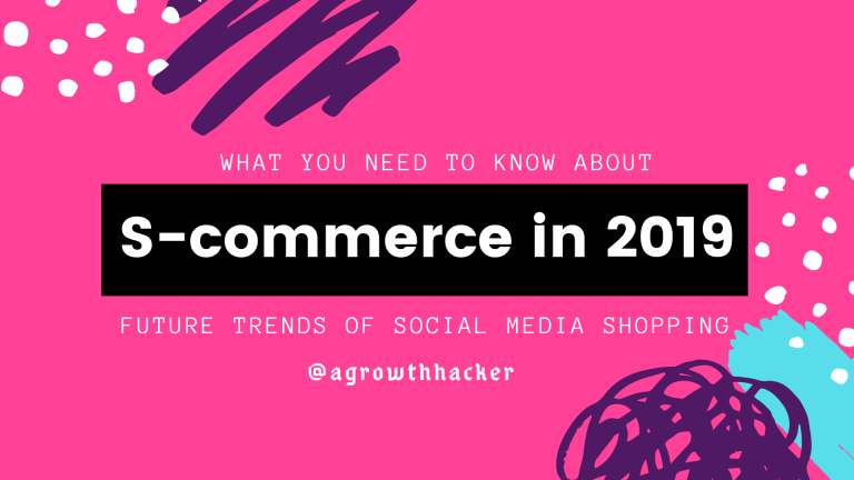 What you need to know about S-commerce in 2019